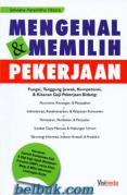 Mengenal & Memilih Pekerjaan